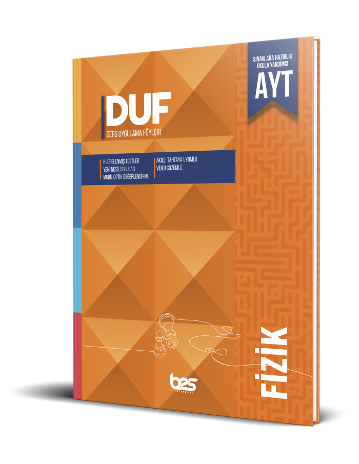 *BES DUF YKS AYT SORU FÖYÜ FİZİK - 2024-25
